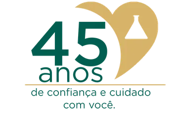 45 anos de confiança e cuidado com você